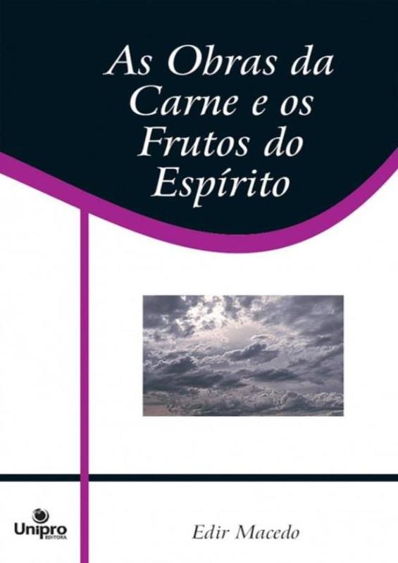 Livro - As obras da carne e os frutos do espírito - Livros de Religião ...