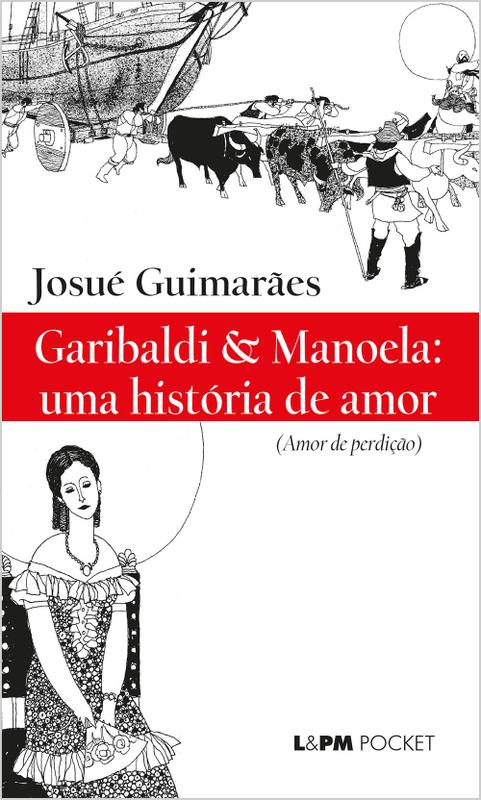 Livro - Garibaldi & Manoela: uma história de amor - Livros de ...