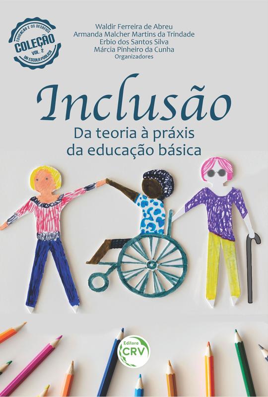 Livro - Inclusão - Livros de Educação - Magazine Luiza