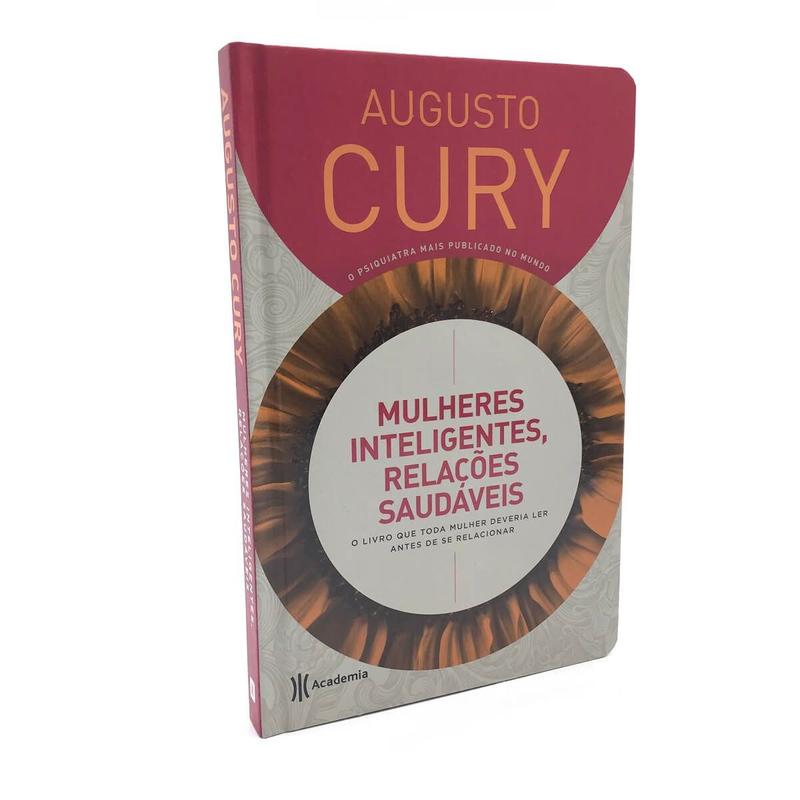 Livro Mulheres Inteligentes, Relações Saudáveis - Augusto Cury (Capa ...