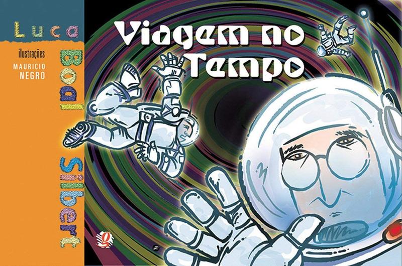 Livro - Viagem no Tempo - Livros de Literatura Infantil - Magazine Luiza