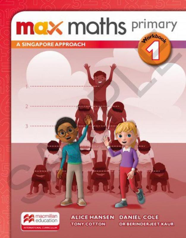 Max Maths Primary 1 - A Singapore Approach - Workbook - Macmillan - ELT ...