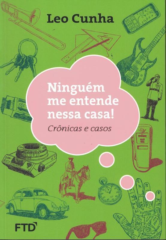 Ninguem me entende nessa casa! - FTD DIDATICA E PARADIDATICO - Livros ...