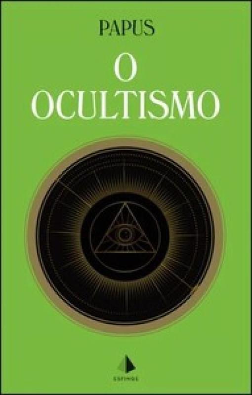O ocultismo - Livros de Ocultismo - Magazine Luiza