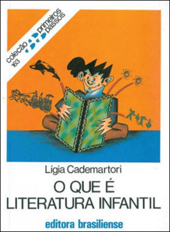 O que e literatura infantil - BRASILIENSE - Livros de Literatura ...