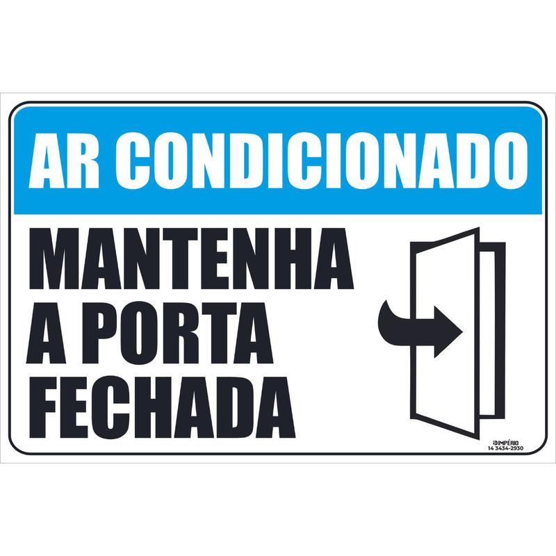 Placa de Sinalização Ar Condicionado Mantenha a Porta Fechada - Império ...