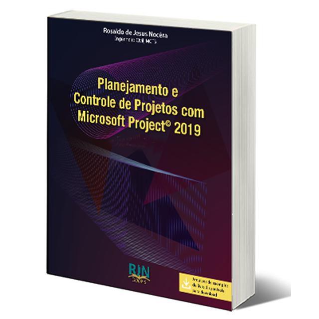 Planejamento E Controle De Projetos Com Ms-Project 2019 - Livros de ...