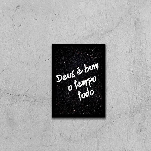 Quadro Deus É Bom O Tempo Todo 24X18Cm - Quadros On-Line - Quadro ...