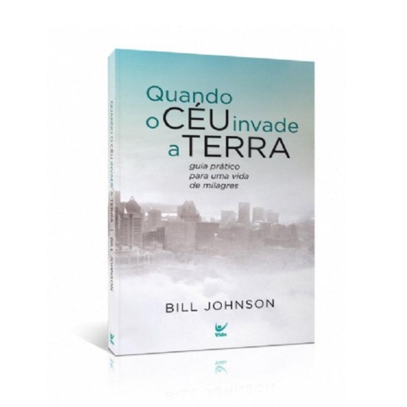 Quando o Ceu Invade A Terra - Editora vida - Livros Cristã - Magazine Luiza