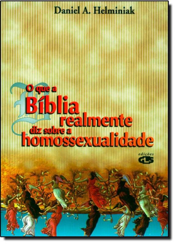 Que A Bíblia Realmente Diz Sobre A Homossexualidade, O - Bíblia ...