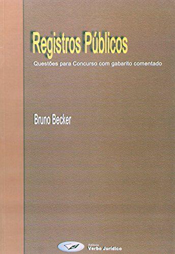 Registros Publicos - Questoes Para Concurso Com Gabarito Comentado ...