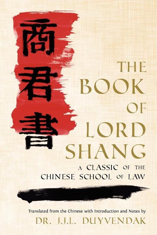 The Book of Lord Shang. a Classic of the Chinese