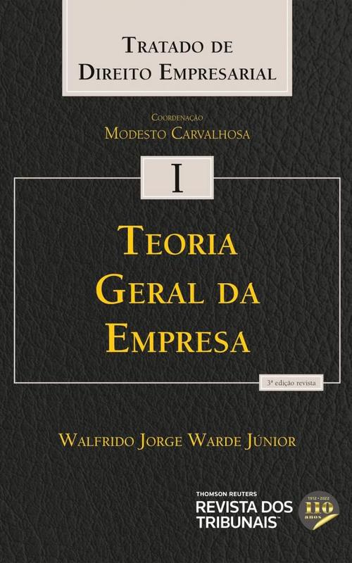 Tratado De Direito Empresarial -Teoria Geral Da Empresa - 3ª Edição ...